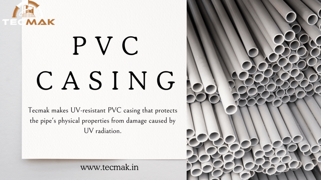 PVC Casing Manufacturers