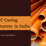 PVC Casing Manufacturers in India